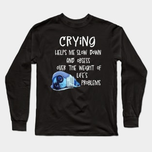 Sadness Crying Long Sleeve T-Shirt